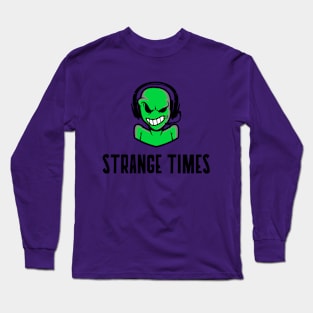 STRNAGE TIMES ALIEN HEADPHONES Long Sleeve T-Shirt